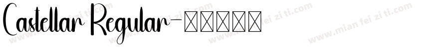 Castellar Regular字体转换
